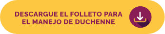 Descargue el folleto para el manejo de Duchenne